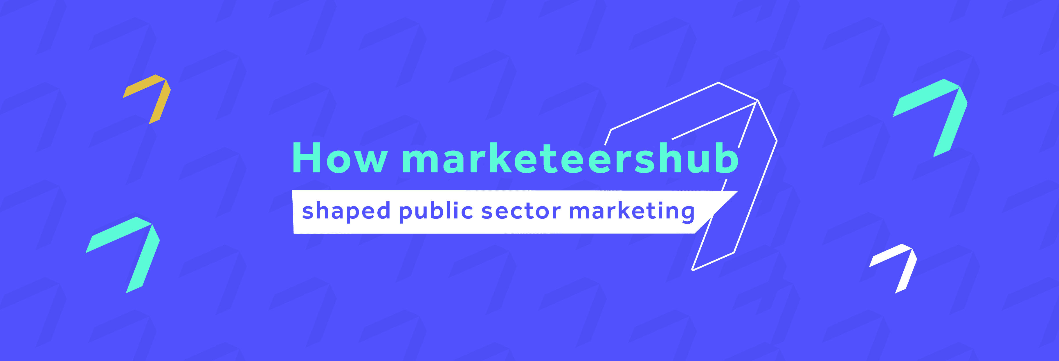 The New Era of Public Sector Marketing Powered by Marketeers Hub